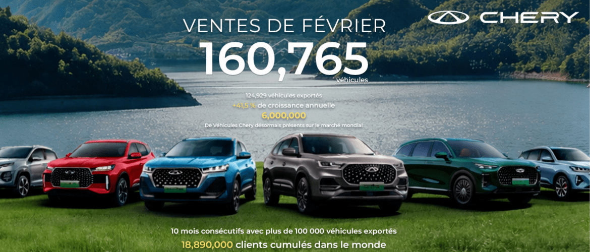 Chery à dépasser les 6 millions de véhicules exportés